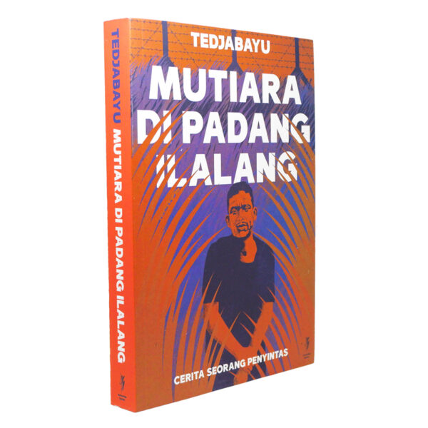 Mutiara di Padang Ilalang: Catatan Seorang Penyintas