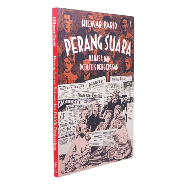 Perang Suara: Bahasa dan Politik Pergerakan