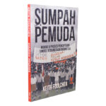 Sumpah Pemuda: Makna & Proses Penciptaan Simbol Kebangsaan Indonesia