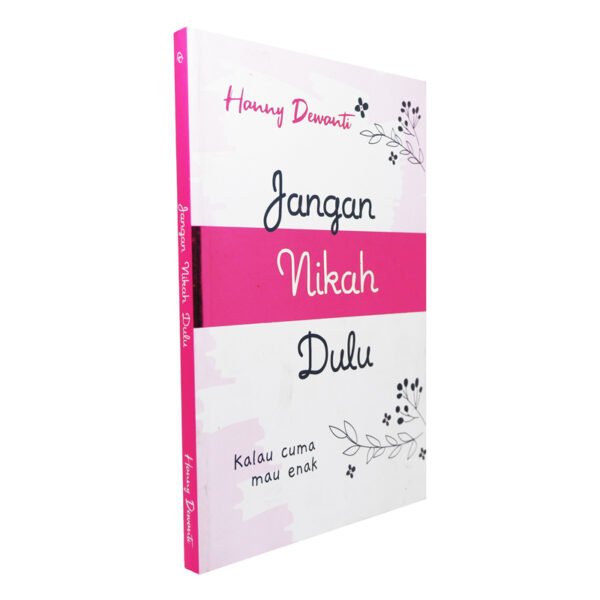 Jangan Nikah Dulu