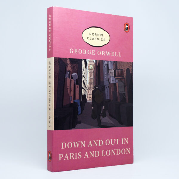 Down and Out In Paris and London
