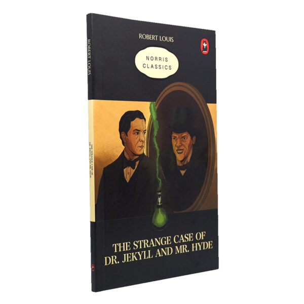 The Strange Case of Dr. Jekyll and Mr. Hyde