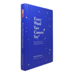 Every Word You Cannot Say