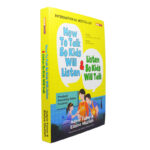 How To Talk So Kids Will Listen