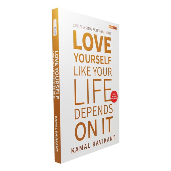Love Yourself Like Your Life Depends On It