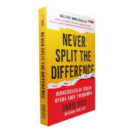Never Split The Difference