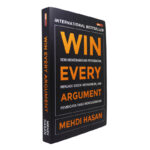 Win Every Argument, Seni Memenangkan Perdebatan