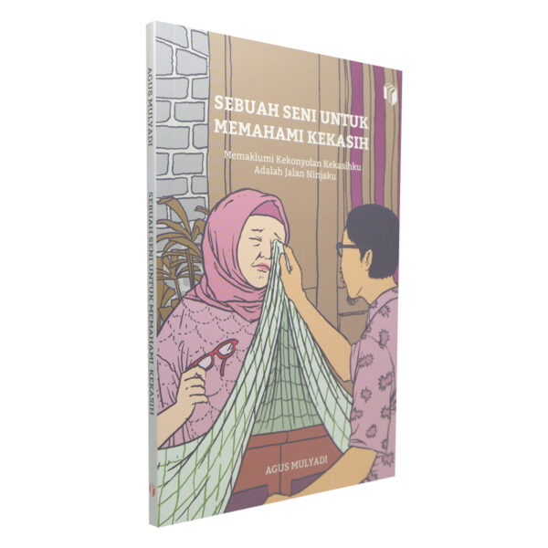 Sebuah Seni Untuk Memahami Kekasih