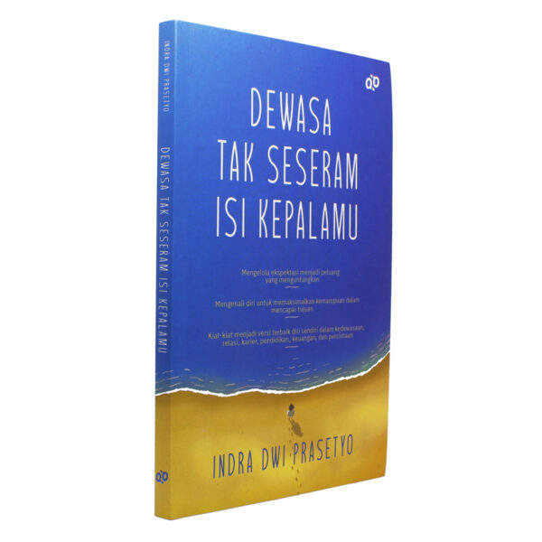 Dewasa Tak Seseram Isi Kepalamu