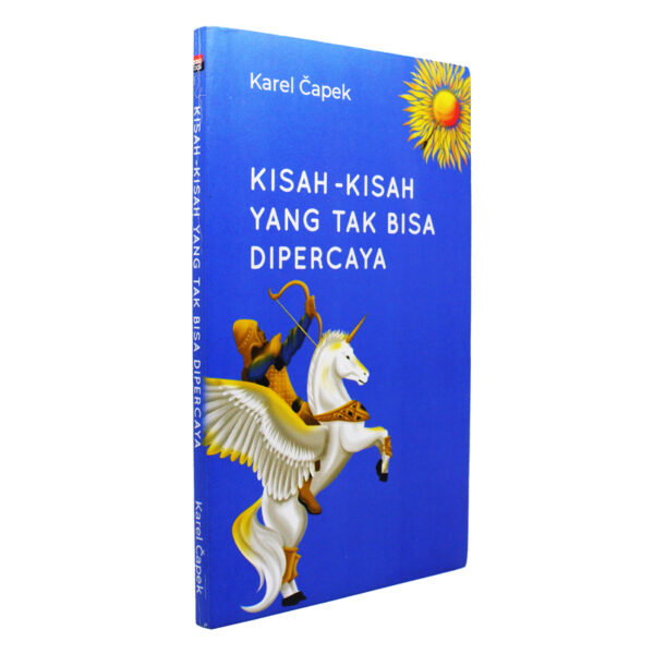 Kisah-Kisah yang Tak Bisa Dipercaya