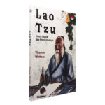 Lao Tzu Kisah Hidup dan Pemikirannya