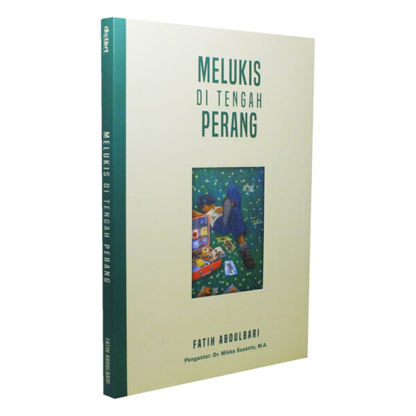 Melukis di Tengah Perang