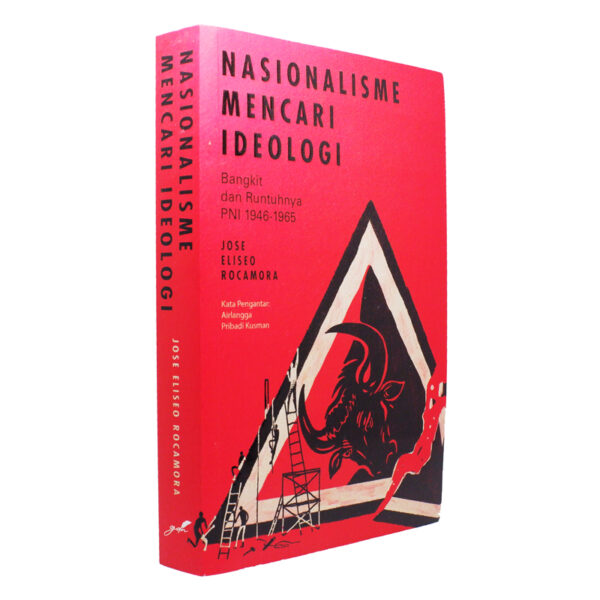 Nasionalisme Mencari Ideologi