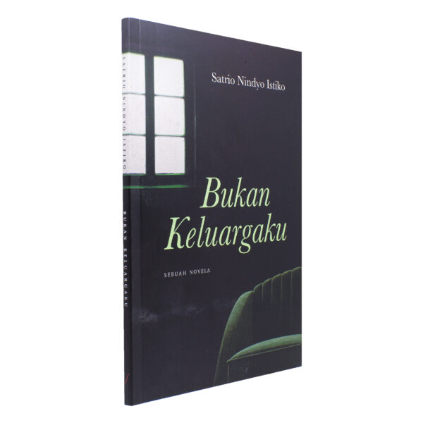 Bukan Keluargaku