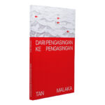Dari Pengasingan Ke Pengasingan