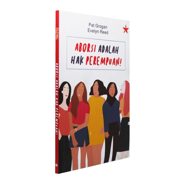 Aborsi adalah Hak Perempuan