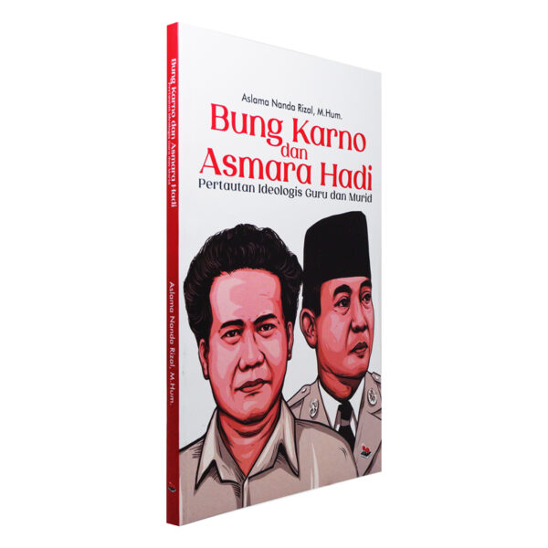Bung Karno dan Asmara Hadi
