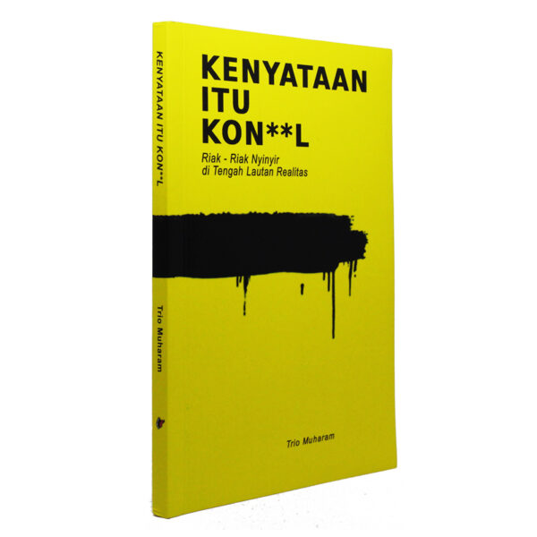 Kenyataan Itu Kon**l