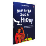 Namanya Juga Hidup