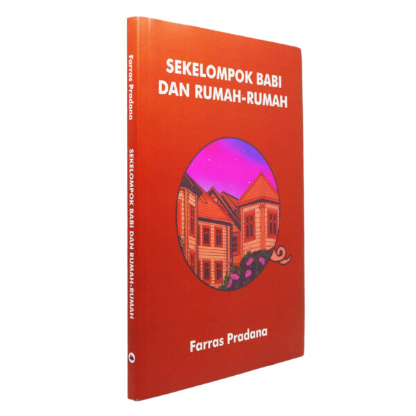 Sekelompok Babi dan Rumah Rumah