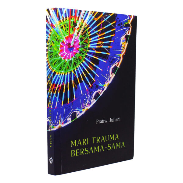 Mari Trauma Bersama-sama