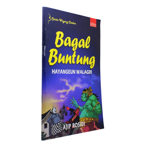 Bagal Buntung Hayangeun Walagri