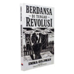 Berdansa di Tengah Revolusi
