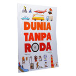 Dunia Tanpa Roda